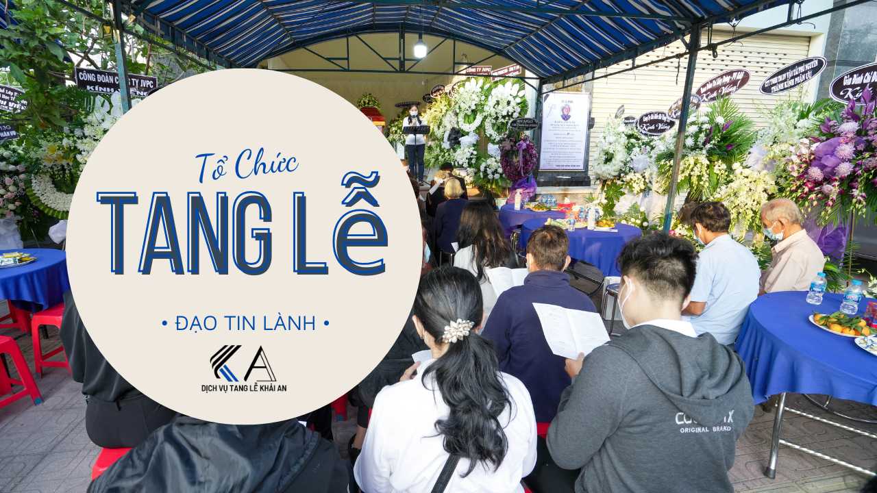 tư vấn tổ chức tang lễ trọn gói đạo tin lành kito giáo