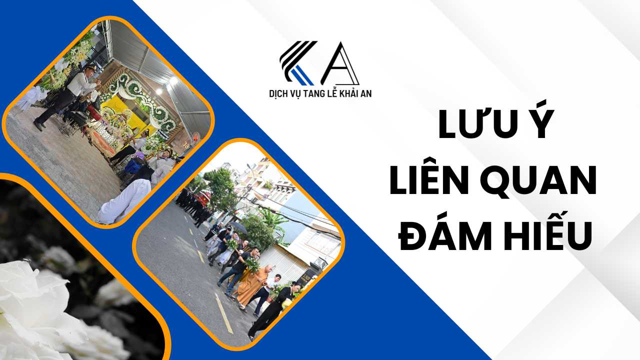 lưu ý liên quan đến đám hiếu