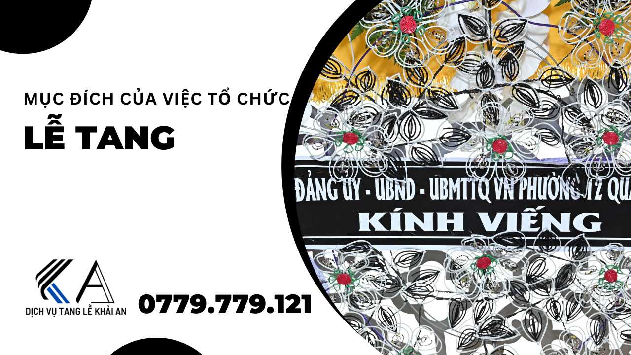 mục đích tổ chức lễ tang cán bộ công chức viên chức
